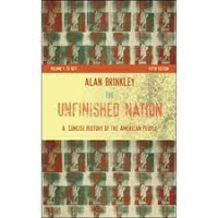 Image of UNFINISHED NATION: A CONCISE HISTORY OF THE AMERICAN PEOPLE