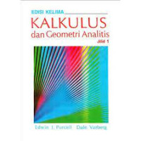Image of Kalkulus Dan Geometri Analitis Jilid 1 Edisi Ke 5