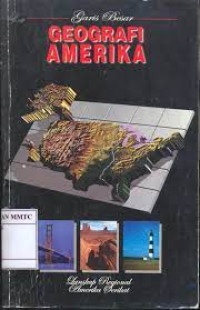 Image of GARIS BESAR GEOGRAFI AMERIKA
