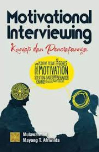 Image of Motivational Interviewing: konsep dan penerapannya