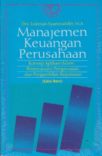 Image of Manajemen Keuangan untuk Perusahaan Konsep Dan Aplikasi